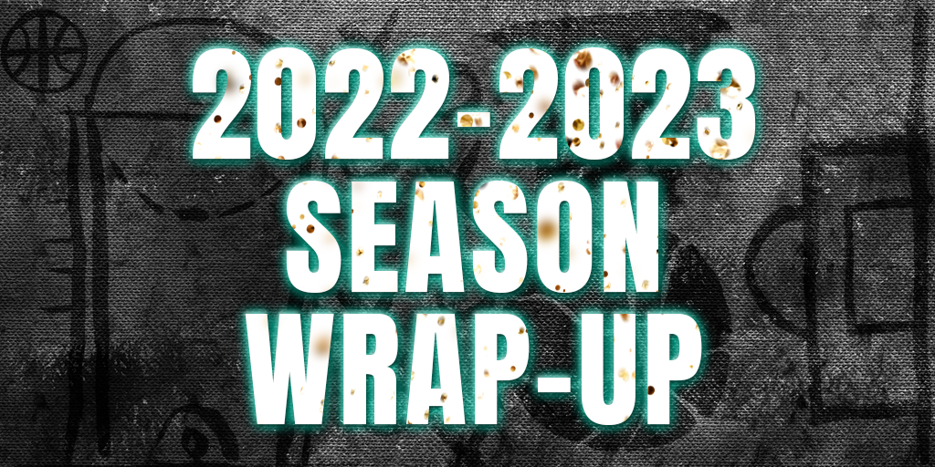 2022-23 Season Wrap-Up